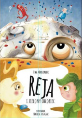 Reja i zielony chłopiec Ewa Marszałek