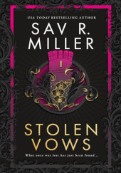 Okładka książki Stolen Vows Sav R. Miller