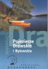 Okładka książki Pojezierze Drawskie i Bytowskie Piotr Skurzyński