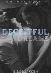 Okładka książki Deceitful Dreams B. Sobjakken