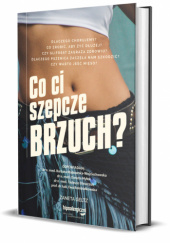 CO CI SZEPCZE BRZUCH?