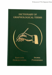 Okładka książki Dictionary of graphological terms Karolina Gorzkowska,&nbsp;Sylwia Posiadała