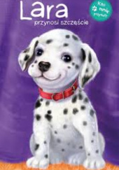 Okładka książki Lara przynosi szczęście Agnieszka Stelmaszyk