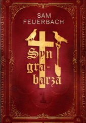 Okładka książki Syn grabarza autora Sam Feuerbach, 9788397402409