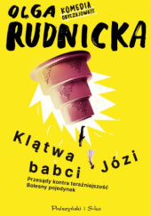 Okładka książki Klątwa babci Józi Olga Rudnicka