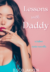 Okładka książki Lessons with Daddy B. Sobjakken