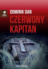Okładka książki Czerwony kapitan Dominik Dán