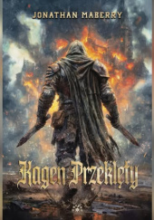 Okładka książki Kagen Przeklęty Jonathan Maberry