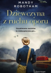 Dziewczyna z ruchu oporu Mandy Robotham