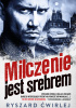 Milczenie jest srebrem