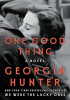 Okładka książki One Good Thing Georgia Hunter