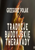 Okładka książki Tradycje buddyjskie theravady Grzegorz Polak