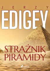Okładka książki Strażnik piramidy Jerzy Edigey
