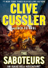 Okładka książki The Saboteurs Clive Cussler,&nbsp;Jack Du Brul