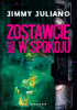Okładka książki Zostawcie nas w spokoju Jimmy Juliano