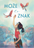 Okładka książki Może to znak E.L. Shen