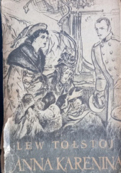 Okładka książki Anna Karenina. Tom 1 Lew Tołstoj