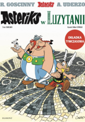 Okładka książki Asteriks w Luzytanii Fabrice Caro, Didier Conrad