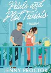 Okładka książki Petals and Plot Twists Jenny Proctor