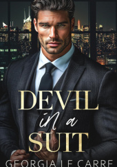 Okładka książki Devil In A Suit: Billionaire Enemies To Lovers Romance Georgia Le Carre