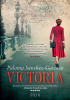 Okładka książki Victoria Paloma Sánchez-Garnica