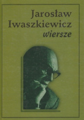 Okładka książki Wiersze autora Jarosław Iwaszkiewicz, 8387498440