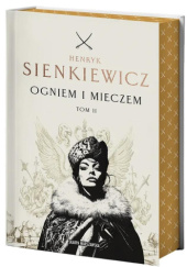 Ogniem i mieczem. Tom II