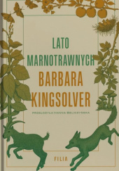 Okładka książki Lato marnotrawnych Barbara Kingsolver