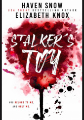 Okładka książki Stalkers Toy Elizabeth Knox,&nbsp;Isabella Starling