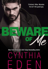 Okładka książki Beware Of Me (Dark Obsession Book 4) Cynthia Eden