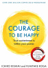 The Courage to be Happy