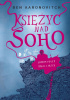 Okładka książki Księżyc nad Soho Ben Aaronovitch