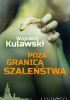 Poza granicą szaleństwa