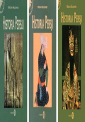 Okładka książki Historia Persji. Tom 1-3 Bogdan Składanek