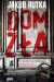Dom zła