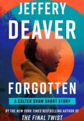 Okładka książki Forgotten autora Jeffery Deaver, 