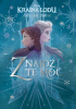 Okładka książki Znajdź tę moc. Kraina Lodu jakiej nie znasz! Lou Anders,&nbsp;Karen Anne Buljo,&nbsp;Jen Calonita,&nbsp;Carey Corp,&nbsp;Delilah S. Dawson,&nbsp;Lorie Langdon,&nbsp;Mari Mancusi,&nbsp;Diana Peterfreund,&nbsp;Tiffany Schmidt,&nbsp;Vera Strange