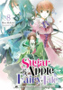 Okładka książki Sugar Apple Fairy Tale, Vol. 8 (light novel) Aki (あき),&nbsp;Miri Mikawa