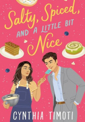 Okładka książki Salty, Spiced, and a Little Bit Nice
