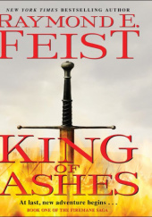 Okładka książki King of Ashes Raymond E. Feist