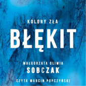 Okładka książki Błękit Małgorzata Oliwia Sobczak