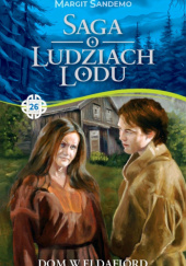 Okładka książki Dom w Eldafjord Margit Sandemo