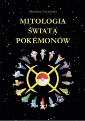 Mitologia Świata Pokemonów