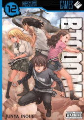 Okładka książki BTOOOM!, Vol. 12 Junya Inoue