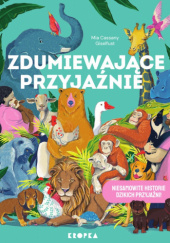 Okładka książki Zdumiewające przyjaźnie autora Mia Cassany, 9788368382204