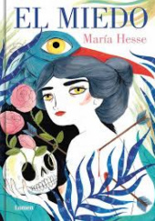 Okładka książki El miedo María Hesse