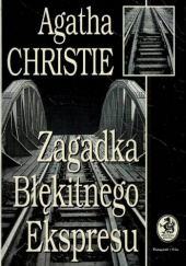 Okładka książki Zagadka Błękitnego Ekspresu Agatha Christie