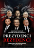 Okładka książki Prezydenci - Rezydenci. Niepoprawny przegląd biografii Prezydentów III RP Jarosław Kornaś,&nbsp;Stanisław Michalkiewicz