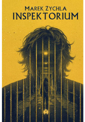Okładka książki Inspektorium Marek Zychla