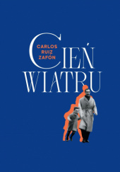 Okładka książki Cień wiatru Carlos Ruiz Zafón